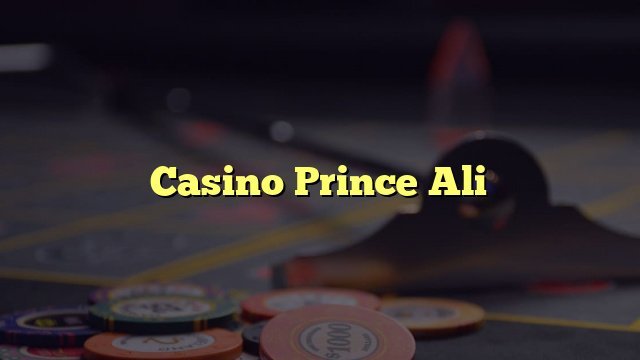Découvrez l’Extravagant Prince Ali Casino En Ligne pour les Français